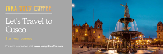 Discover Cusco, Peru: The Heart of Culture, History, and Specialty Coffee